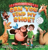 Can You Find My Shoe? - Patty Lennox - 9781733399548