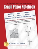 Graph Paper Notebook - Richard W Fisher - 9781733501866