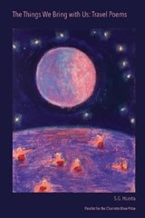 The Things We Bring with Us - S G Huerta - 9781733534574