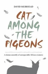 Cat Among the Pigeons - David Muirhead - 9781733547406