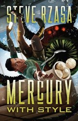 Mercury with Style - STEVE,  Rzasa - 9781733585170