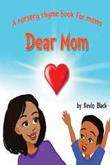 Dear Mom - Kevin Courtney Black - 9781733699303