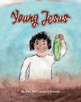 Young Jesus - Mike McCormick - 9781733714679