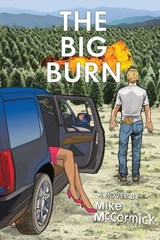 The Big Burn - Mike McCormick - 9781733714686