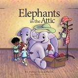 Elephants in the Attic - Debra Young Hatch - 9781733750226