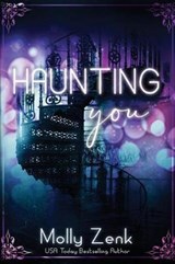 Haunting You - Molly Zenk - 9781733908597