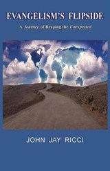 Evangelism's Flipside - RICCI,  John Jay - 9781733924702