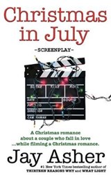 Christmas in July - ASHER,  Jay - 9781734039719