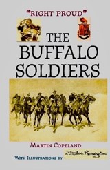 Right Proud. the Buffalo Soldiers - Martin Copeland - 9781734112399