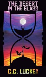 The Desert in the Glass - LUCKEY,  C. C. - 9781734128109
