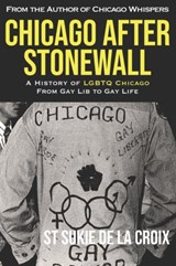 Chicago After Stonewall - St Sukie De La Croix - 9781734146493