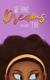 We Have Dreams Too - Deborah Price - 9781734201345
