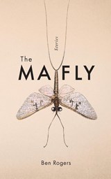 The Mayfly - Ben Rogers - 9781734306750