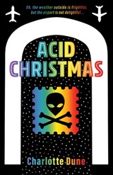 Acid Christmas - Charlotte Dune - 9781734308976