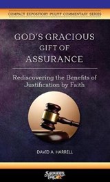 God's Gracious Gift of Assurance - HARRELL,  David a - 9781734345216