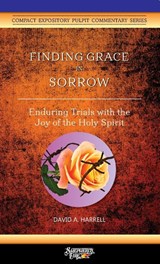 Finding Grace in Sorrow - David a Harrell - 9781734345285