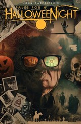 John Carpenter's Tales for a HalloweeNight - John Carpenter ; Nick Percival ; Sandy King ; Elena Carrillo - 9781734389135