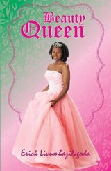Beauty Queen - NGODA,  Erick Livumbazi - 9781734391749