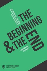 The Beginning and the End - Stephen H Berkey - 9781734409482