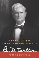 Texas Jurist - Perry Cockerell - 9781734570298