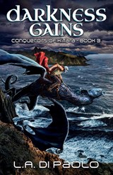 Darkness Gains - L. A. Di Paolo - 9781734576658