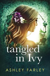 Tangled in Ivy - Ashley Farley - 9781734629408