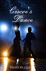 Ciscoe's Dance - HILL,  Marion - 9781734644524