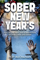 Sober New Year's - Pop Buchanan - 9781734679861