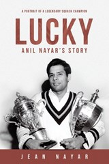Lucky-Anil Nayar's Story - Jean Nayar - 9781734797305