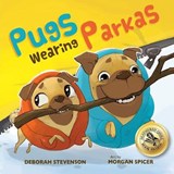 Pugs Wearing Parkas - STEVENSON,  Deborah - 9781734824216