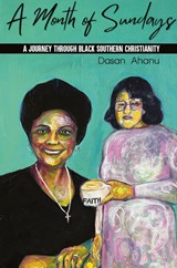 A Month of Sundays - Dasan Ahanu - 9781734827361