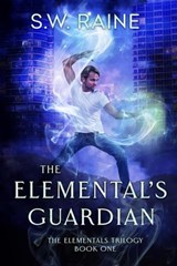 The Elemental's Guardian - S.W. Raine - 9781734879568