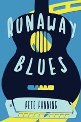 Runaway Blues - Pete Fanning - 9781734904642