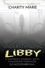 Understanding Libby - Charity Marie - 9781734936933