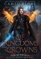 Of Kingdoms and Crowns - Cameo Renae - 9781735046778