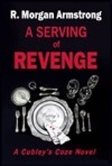 A Serving of Revenge - R. Morgan Armstrong - 9781735061160
