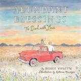 Abundant Blessings - Debbie Violette - 9781735091525