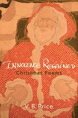 Innocence Regained - PRICE,  V B - 9781735151625