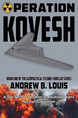 Operation Kovesh - LOUIS,  Andrew B - 9781735252575