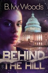 Behind The Hill - WOODS,  B Ivy - 9781735283616