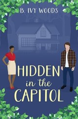 Hidden in the Capitol - B Ivy Woods - 9781735283630