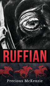 Ruffian - MCKENZIE,  Precious - 9781735364100