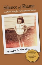 Silence of Shame - Wendy J Menara - 9781735396903