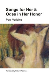 Songs for Her and Odes in Her Honor - Paul Verlaine - 9781735477671