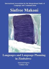 Languages and Language Planning in Zimbabwe - MAKONI,  Sinfree - 9781735487601