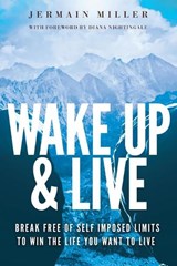 Wake Up & Live - MILLER,  Jermain - 9781735526003