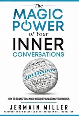 The Magic Power of Your Inner Conversations - Jermain Miller - 9781735526072
