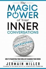 The Magic Power of Your Inner Conversations - MILLER,  Jermain - 9781735526089