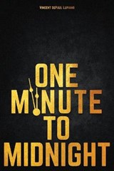 One Minute to Midnight - LUPIANO,  Vincent Depaul - 9781735617442