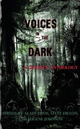 Voices in the Dark - Peter Straub ; Mick Garris - 9781735664422
